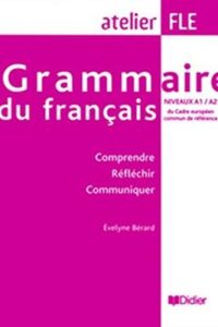 کتاب Grammaire du francais niveaux A1/A2