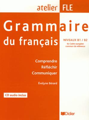 کتاب Grammaire du francais niveaux B1/B2 + MP3