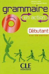 کتاب Grammaire en action - Debutant + MP3