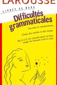 کتاب Larousse Difficultés grammaticales