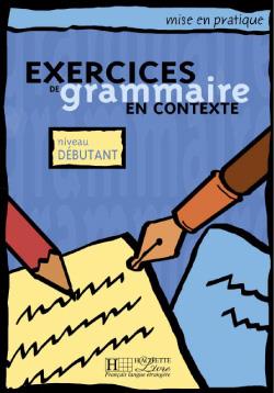 کتاب exercises du grammaire en contexte - Debutant