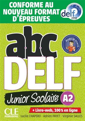 کتاب ABC DELF Junior scolaire A2 + MP3 - Conforme au nouveau format d'épreuves