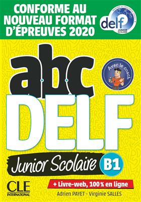 کتاب ABC DELF Junior scolaire B1 + MP3 - Conforme au nouveau format d'épreuves