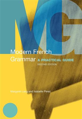 کتاب Modern French Grammar: A Practical Guide 2nd Edition