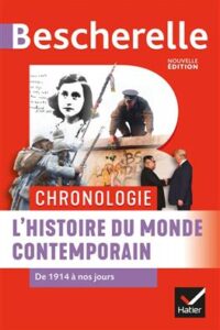 کتاب Bescherelle - Chronologie de l'histoire du monde contemporain (XX et XXIe siècles)
