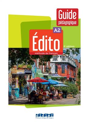 کتاب Edito A2 – Edition 2022 – Guide معلم