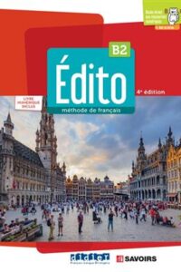 کتاب Edito B2 – Edition 2022 – Livre + Cahier + MP3