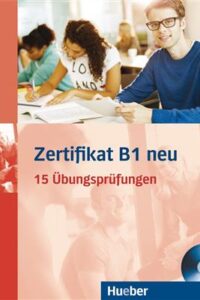 کتاب Zertifikat B1 neu Übungsbuch + MP3