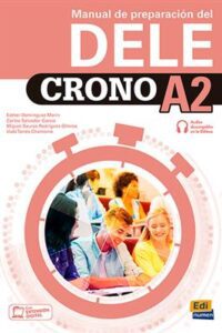کتاب CRONO A2 –MANUAL DE PREPARACIÓN DEL DELE + MP3