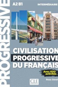 کتاب Civilisation progressive du français  intermédiaire (A2/B1) 2ème édition + MP3