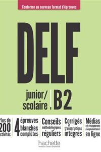 کتاب DELF junior/scolaire B2 - Nouveau format d'épreuves