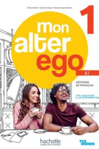 کتاب MON ALTER EGO Livre de l'élève 1 + Cahier + MP3