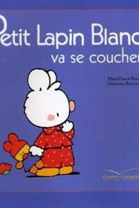 کتاب Petit Lapin Blanc va se coucher