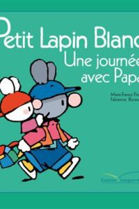 کتاب Petit lapin blanc  Une journee avec papa