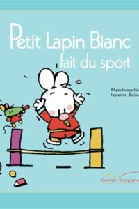 کتاب Petit lapin blanc fait du sport
