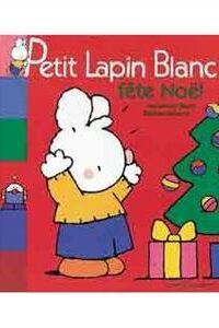 کتاب Petit lapin blanc fete Noel