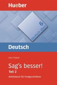 کتاب Sag's besser! (Teil 2)