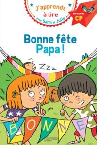 کتاب Sami et Julie CP Niveau 1 Bonne fête Papa