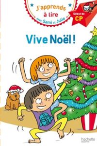 کتاب Sami et Julie CP Niveau 1 Vive Noël