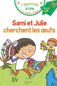 کتاب Sami et Julie CP Niveau 2 Sami et Julie cherchent les oeufs