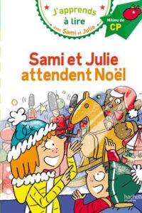 کتاب Sami et Julie CP Niveau 2 attendent Noël