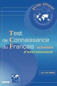 کتاب Test de connaissance du Français (TCF)  Livre + MP3