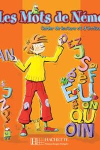 کتاب Les Mots de Nemo Cahier de lecture et d'ecriture