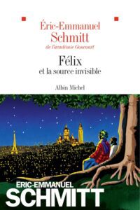 کتاب  Félix et la source invisible