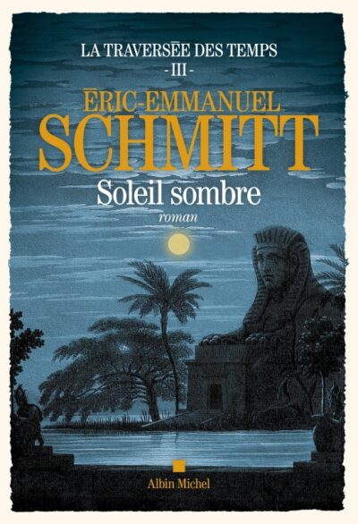 کتاب  La Traversée des temps - tome 3 - Soleil sombre