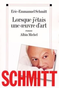 کتاب  Lorsque j'étais une œuvre d'art