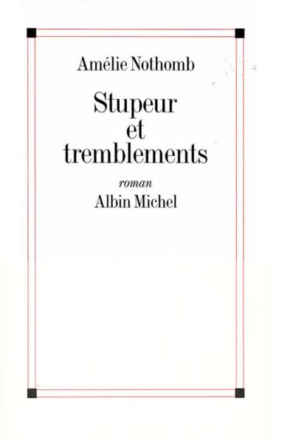 کتاب  Stupeur et tremblements