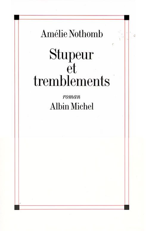 کتاب Stupeur et tremblements کتاب Stupeur et tremblements