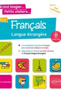 کتاب Grand imagier... Petits ateliers... FLE + MP3