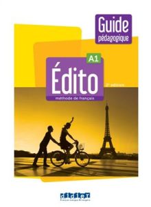 کتاب Edito A1 – Edition 2022 – Guide معلم