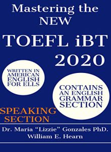 کتاب Mastering the NEW TOEFL iBT 2020 - Speaking Section: TOEFL iBT Preparation Guide for the Speaking Section