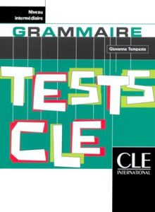 کتاب Tests de grammaire cle - Niveau Intermediaire