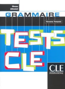 کتاب Tests de grammaire cle - Niveau debutant